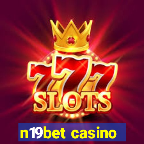 n19bet casino